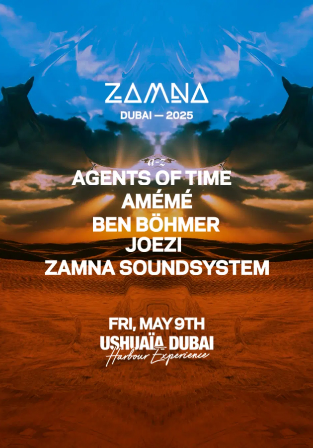 Фестиваль Zamna в Ushuaia Dubai 9 мая